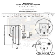 Load image into Gallery viewer, Brake Booster For Isuzu NHR 4JA1 4JB1 2.5L 2.8L (3-86102643-0)