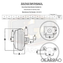 Load image into Gallery viewer, Brake Booster Single Diaphragm for Daihatsu Delta V99 V116 (226-05018)